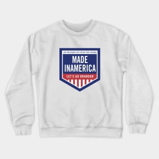 Made Inamerica Crewneck Sweatshirt